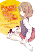 Rascal Does Not Dream of a Sister Home Alone (light novel) (Volume 5) (Rascal Does Not Dream (light novel), 5)
