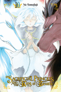 Sacrificial Princess and the King of Beasts, Vol. 10 (Sacrificial Princess and the King of Beasts (10))