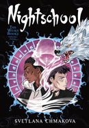'Nightschool: The Weirn Books Collector's Edition, Vol. 2'
