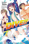 DIVE!!, Vol. 1 (DIVE!!, 1)