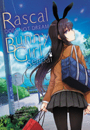 Rascal Does Not Dream of Bunny Girl Senpai (manga) (Rascal Does Not Dream (manga) (1))