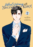 What's Wrong with Secretary Kim?, Vol. 2 (Volume 2) (What's Wrong with Secretary Kim?, 2)