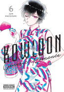 Kowloon Generic Romance, Vol. 6 (Kowloon Generic Romance, 6)