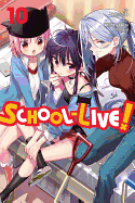 'School-Live!, Vol. 10'