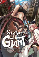 Sister and Giant: A Young Lady Is Reborn in Another World, Vol. 2 (Volume 2) (Sister and Giant: A Young Lady Is Reborn in Another World, 2)