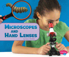 Microscopes and Hand Lenses