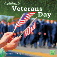 Celebrate Veterans Day (U.S. Holidays)