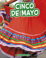 Cinco De Mayo (Traditions and Celebrations)