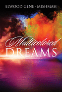Multicolored Dreams