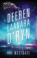 Deeren Laanara D'ryn: Galaxy of ELL