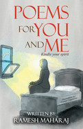 Poems For You And Me: Kindle Your Spirit