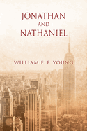 Jonathan and Nathaniel