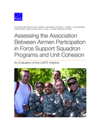Assessing the Association Between Airmen Participation in Force Support Squadron Programs and Unit Cohesion: An Evaluation of the UNITE Initiative
