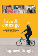 Love & Courage