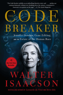 The Code Breaker: Jennifer Doudna, Gene Editing,