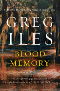 Blood Memory: A Novel