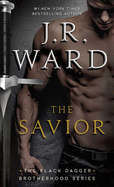 The Savior (17) (The Black Dagger Brotherhood series)