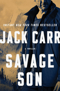 Savage Son: A Thriller (3) (Terminal List)