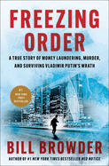 Freezing Order: A True Story of Money Laundering,