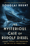 Mysterious Case of Rudolf Diesel, The
