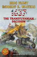 1637: The Transylvanian Decision (Ring of Fire)