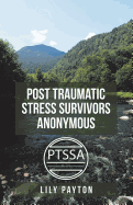 Post Traumatic Stress Survivors Anonymous