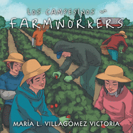Los Campesinos Farmworkers