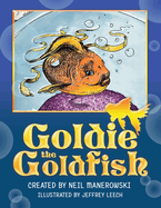 Goldie the Goldfish