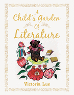 A Child's Garden of Literature