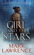 The Girl and the Stars (The Book of the Ice)