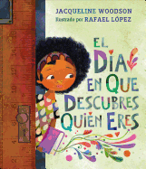 El d├â┬¡a en que descubres qui├â┬⌐n eres (Spanish Edition)