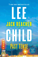 Past Tense: A Jack Reacher Novel