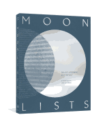 Moon Lists: Questions and Rituals for Self-Reflection: A Guided Journal (CLARKSON POTTER)