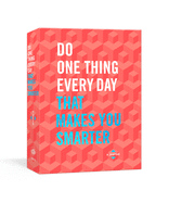 Do One Thing Every Day That Makes You Smarter: A Journal (Do One Thing Every Day Journals)