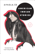 American Indian Stories (Modern Library Torchbear