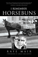 I Remember Horsebuns