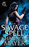 A Savage Spell (The Nix Series)