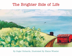 The Brighter Side of Life