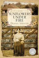 Sunflowers Under Fire: Lukia's Family Saga (Lukia's Family Saga Series)