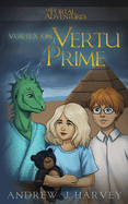 Vortex on Vertu Prime (The Portal Adventures)