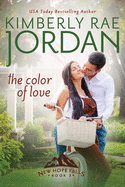 The Color of Love: A Christian Romance (New Hope Falls)