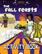 The Fall Feasts Beginners Activity Book (The Feasts)
