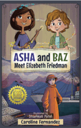 Asha and Baz Meet Elizebeth Friedman (Volume 3) (Asha and Baz, 3)