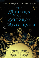 The Return of Fitzroy Angursell (The Red Company Reformed)