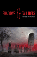 Shadows & Tall Trees 8 (8)
