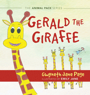 Gerald the Giraffe (The Animal Pack)
