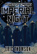 Imperial Night (Ashes of Empire)
