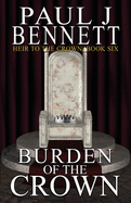 Burden of the Crown (Heir to the Crown)