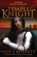 Temple Knight: An Epic Fantasy Novel (Power Ascending)