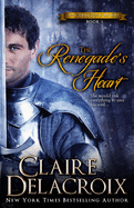The Renegade's Heart (The True Love Brides)